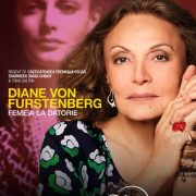 Astăzi are loc premiera filmului documentar „Diane Von Furstenberg: Femeia la Datorie” pe Disney+